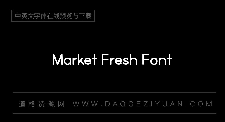 Market Fresh Font