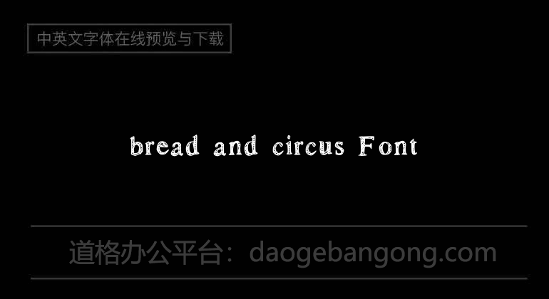 bread and circus Font