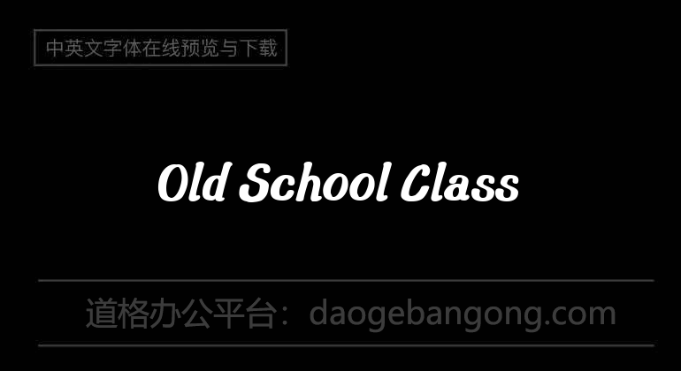 Old School Class