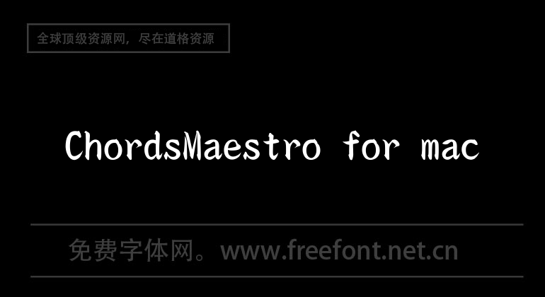 ChordsMaestro for mac