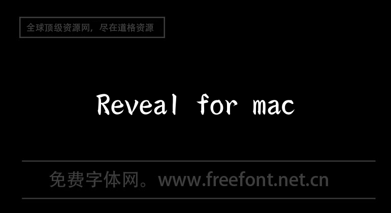 Reveal for mac