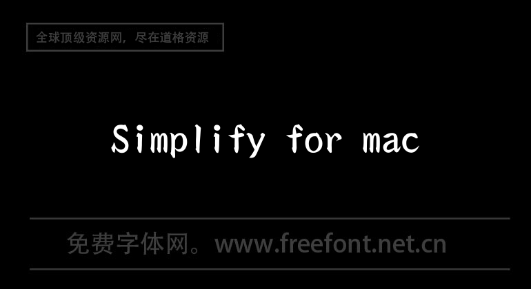 Simplify for mac