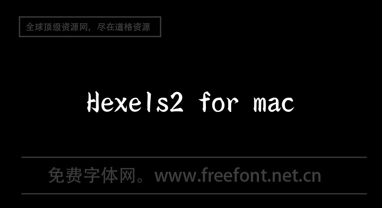 Hexels2 for mac