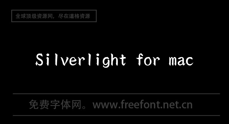Silverlight for mac