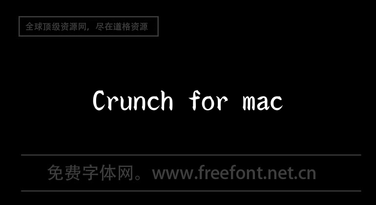 Crunch for mac