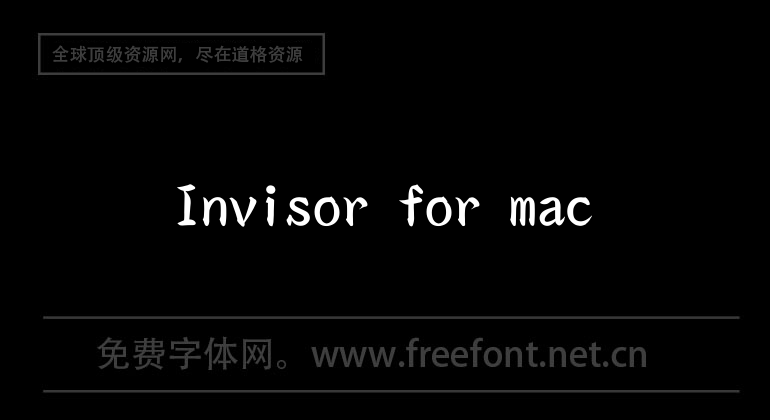Invisor for mac