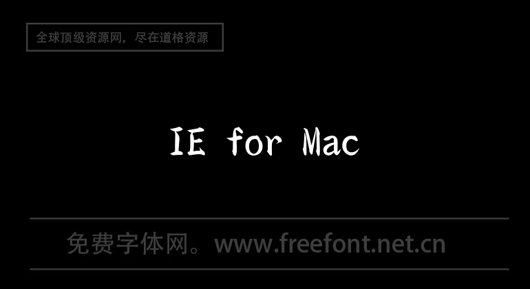 IE for Mac