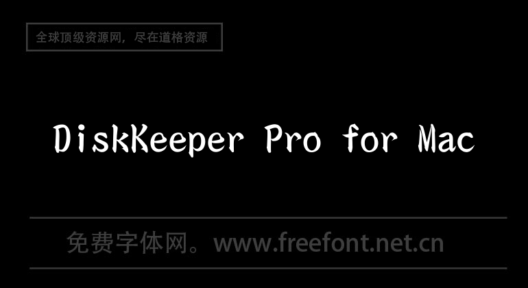 DiskKeeper Pro for Mac