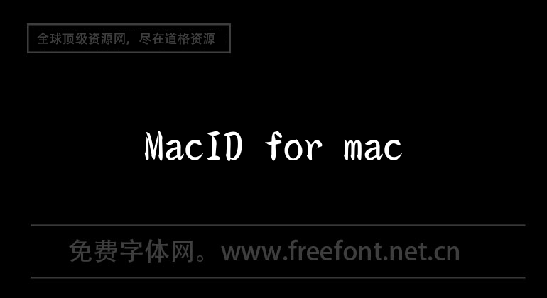 MacID for mac