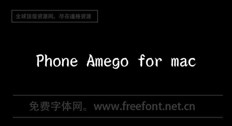 Phone Amego for mac