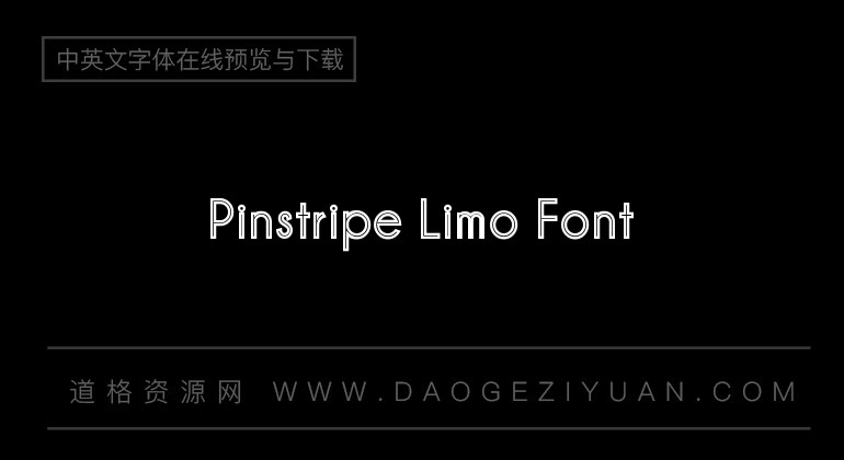 Pinstripe Limo Font