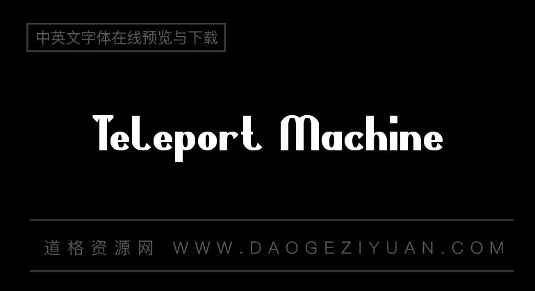 Teleport Machine