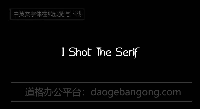 I Shot The Serif