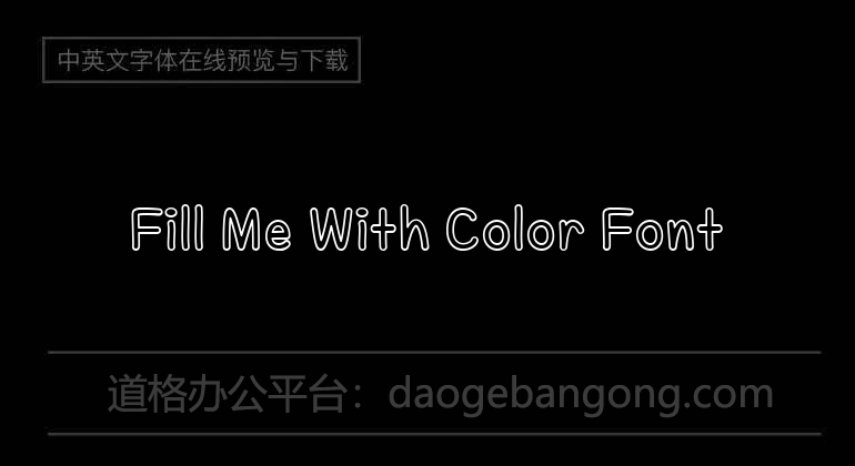 Fill Me With Color Font