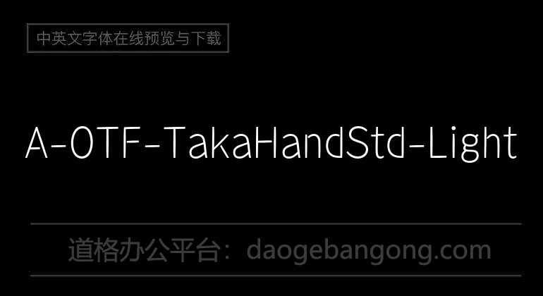 A-OTF-TakaHandStd-Light