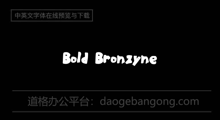 Bold Bronzyne