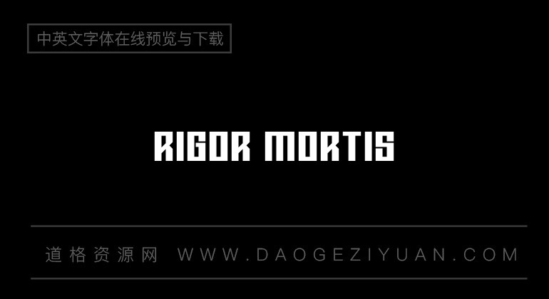 Rigor Mortis