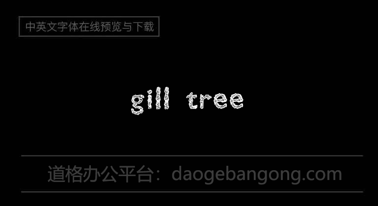 Gill Tree