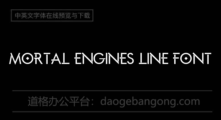 Mortal Engines Line Font