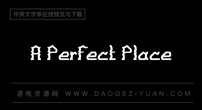 A Perfect Place