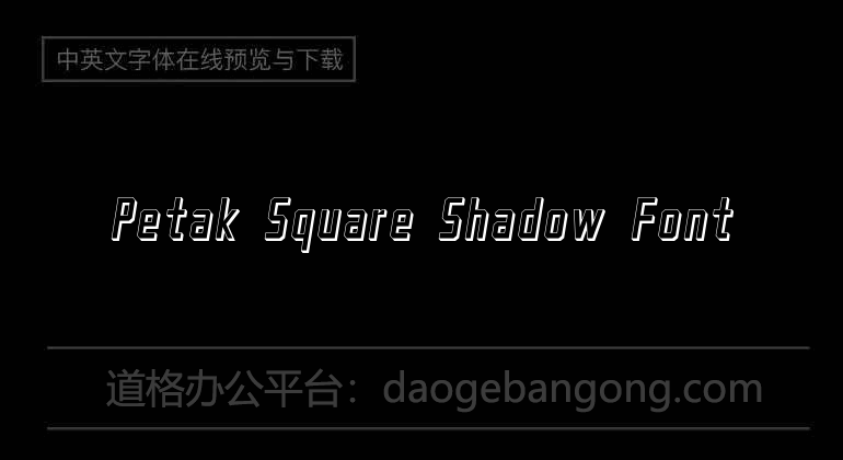 Petak Square Shadow Font