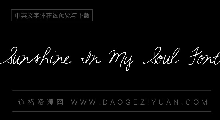 Sunshine In My Soul Font