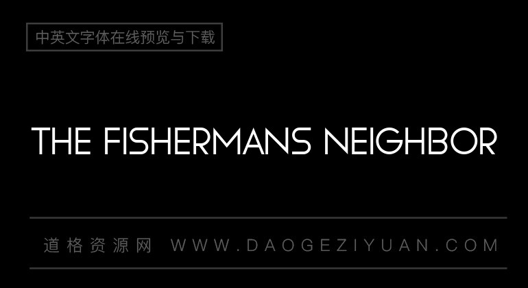 The Fishermans Neighbor