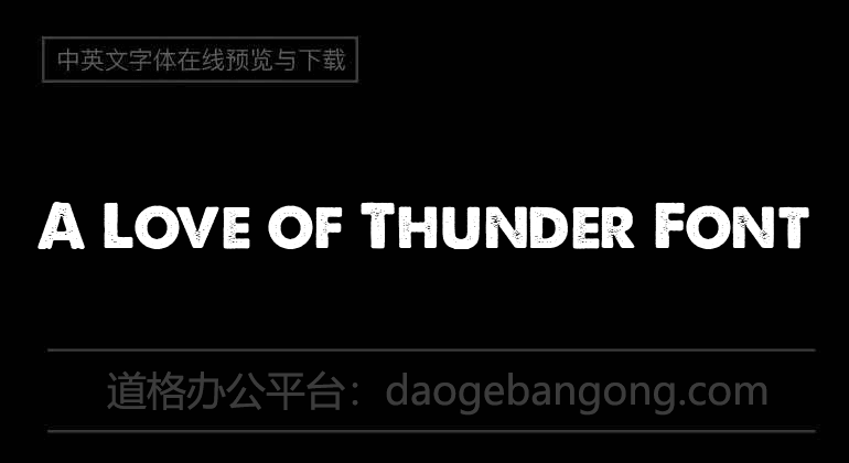 A Love of Thunder Font