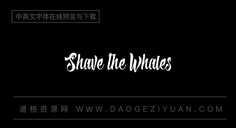 Shave the Whales