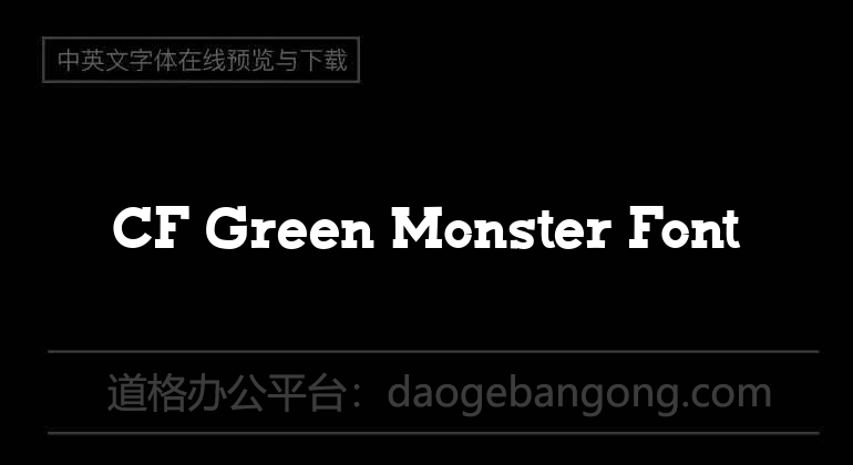 CF Green Monster Font