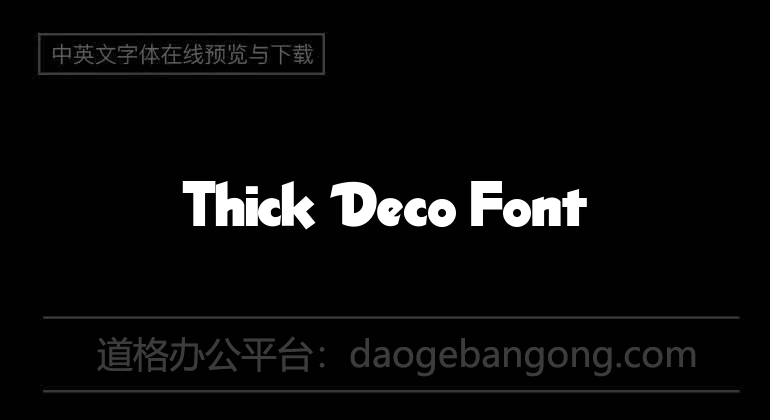 Thick Deco Font
