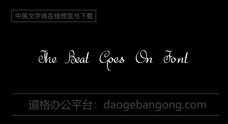 The Beat Goes On Font