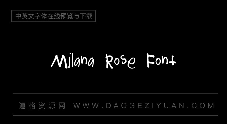 Milana Rose Font