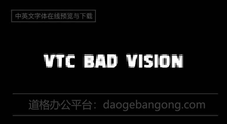 VTC Bad Vision