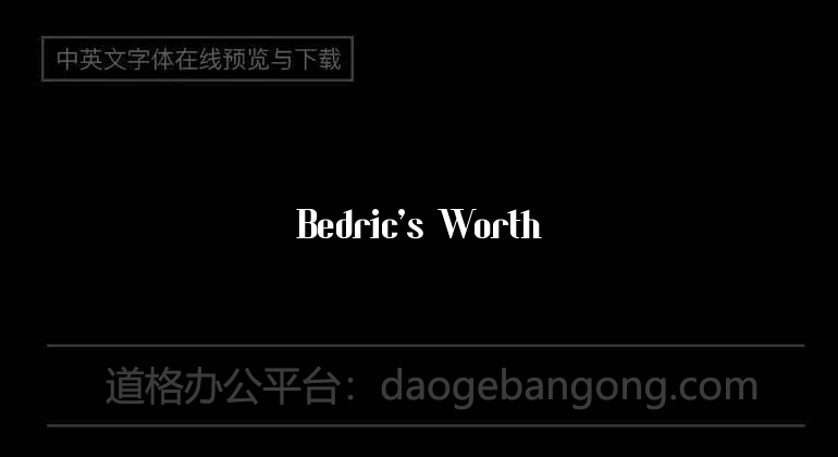 Bedric's Worth