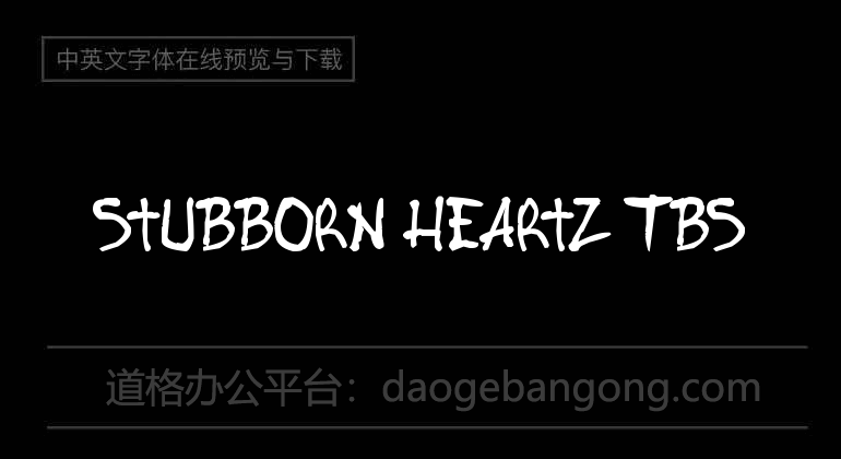 Stubborn Heartz TBS