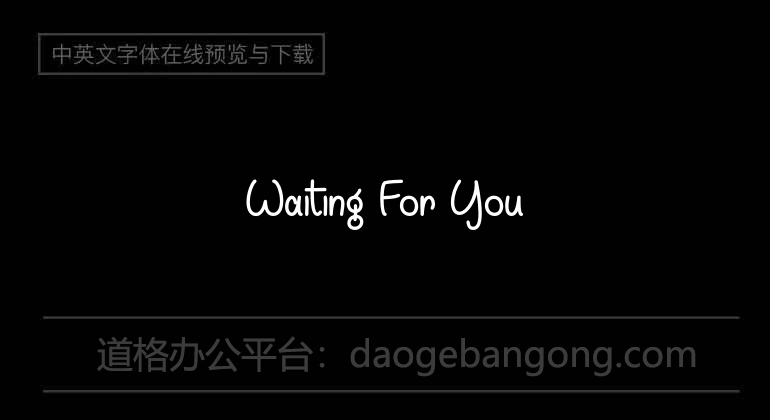 Waiting For You