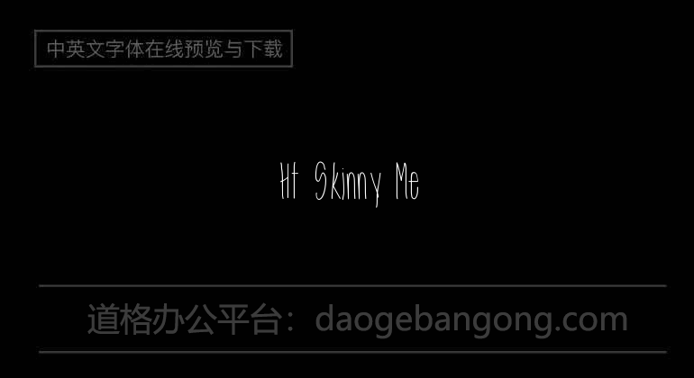 Ht Skinny Me