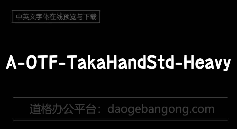 A-OTF-TakaHandStd-Heavy