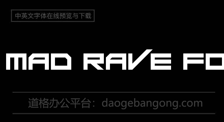 Da Mad Rave Font