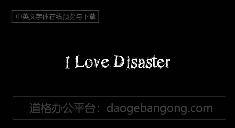 I Love Disaster