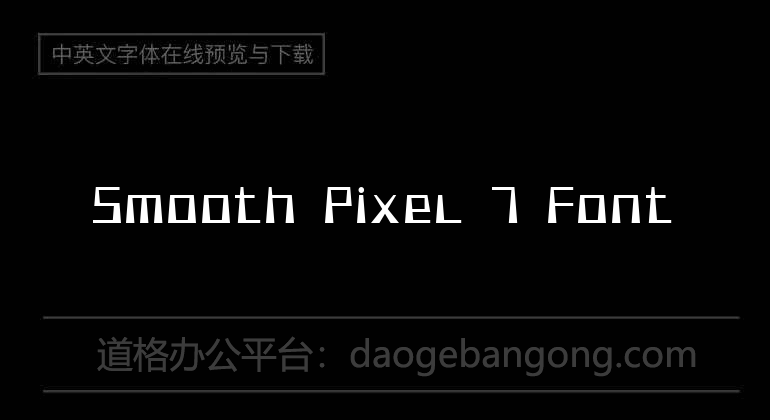 Smooth Pixel 7 Font