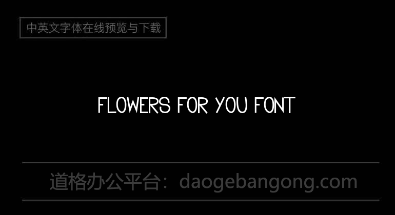 Flowers for you Font