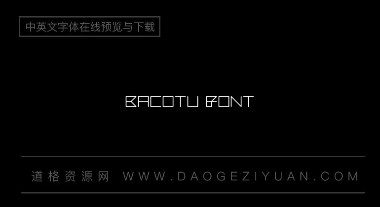 Bacotu Font