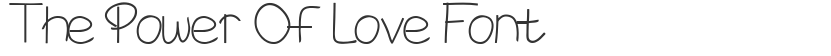 The Power Of Love Font