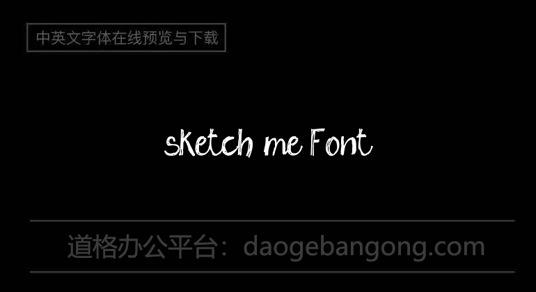 sketch me Font