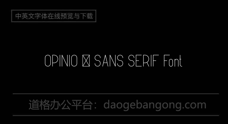OPINIO - SANS SERIF Font