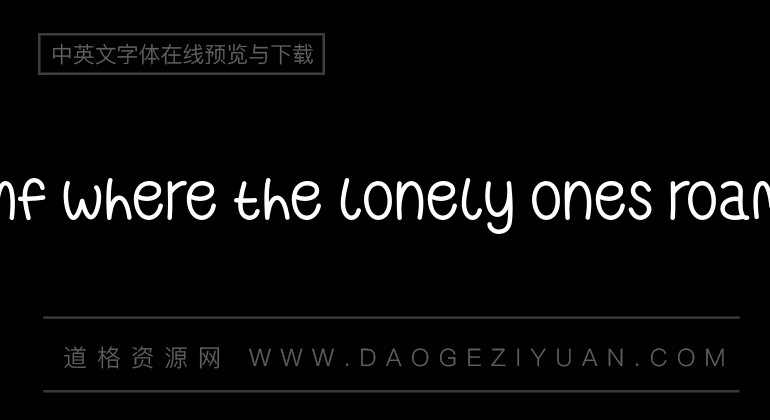 Mf Where The Lonely Ones Roam