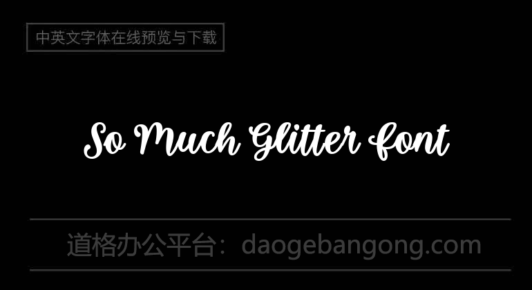 So Much Glitter Font