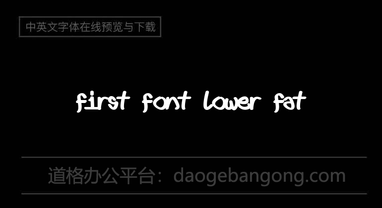 First font lower fat